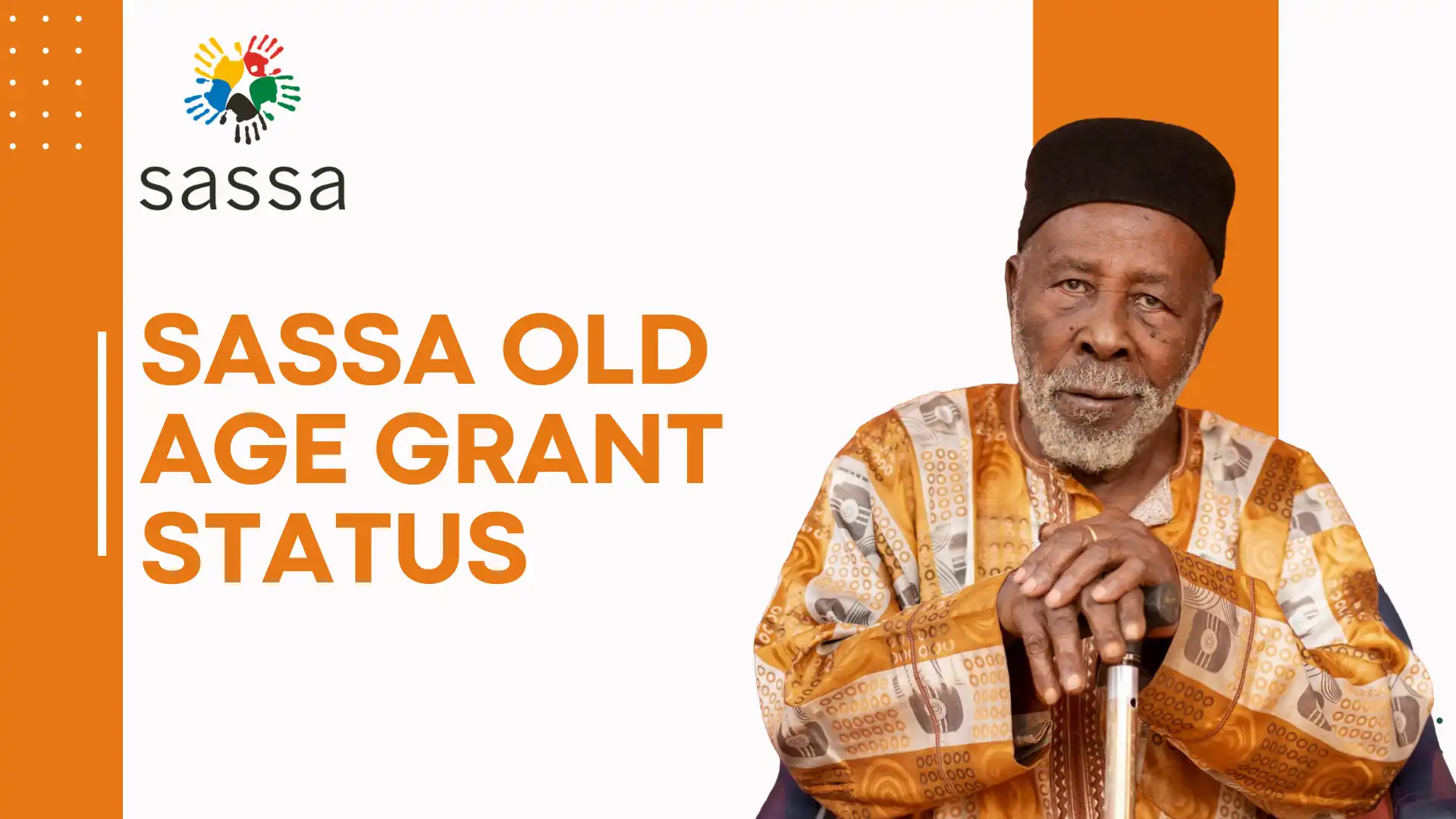 SASSA Old Age Grant Status, Applictaion & Criteria