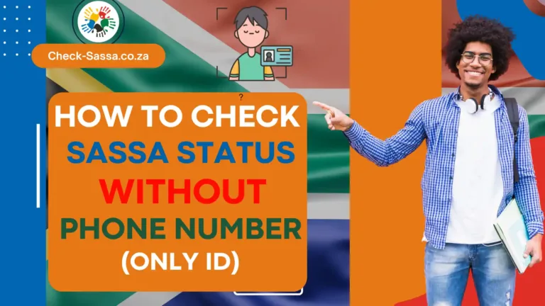 How to Check SASSA Status Without Phone Number (Only ID)?