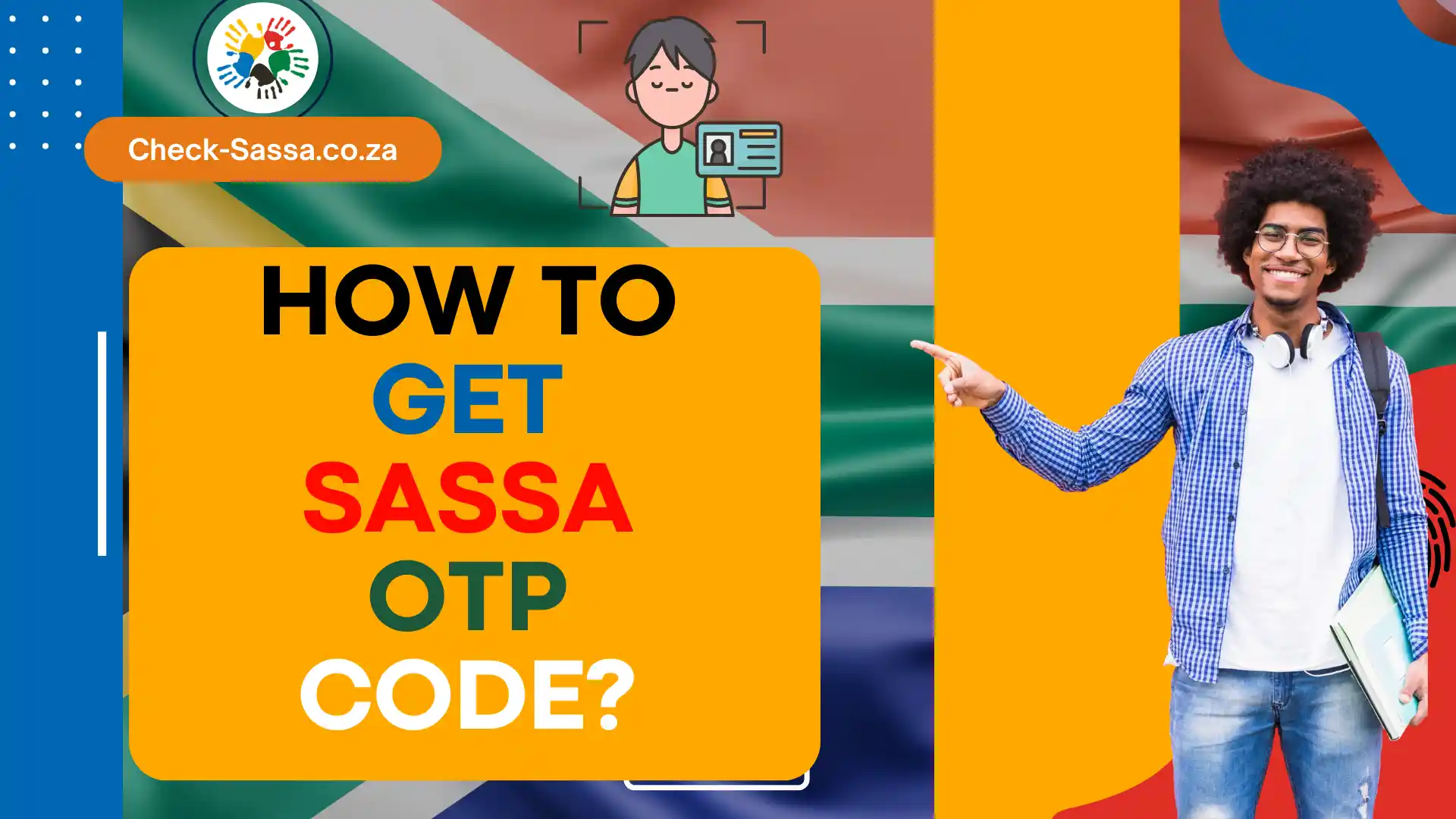 How to Get SASSA OTP Code?