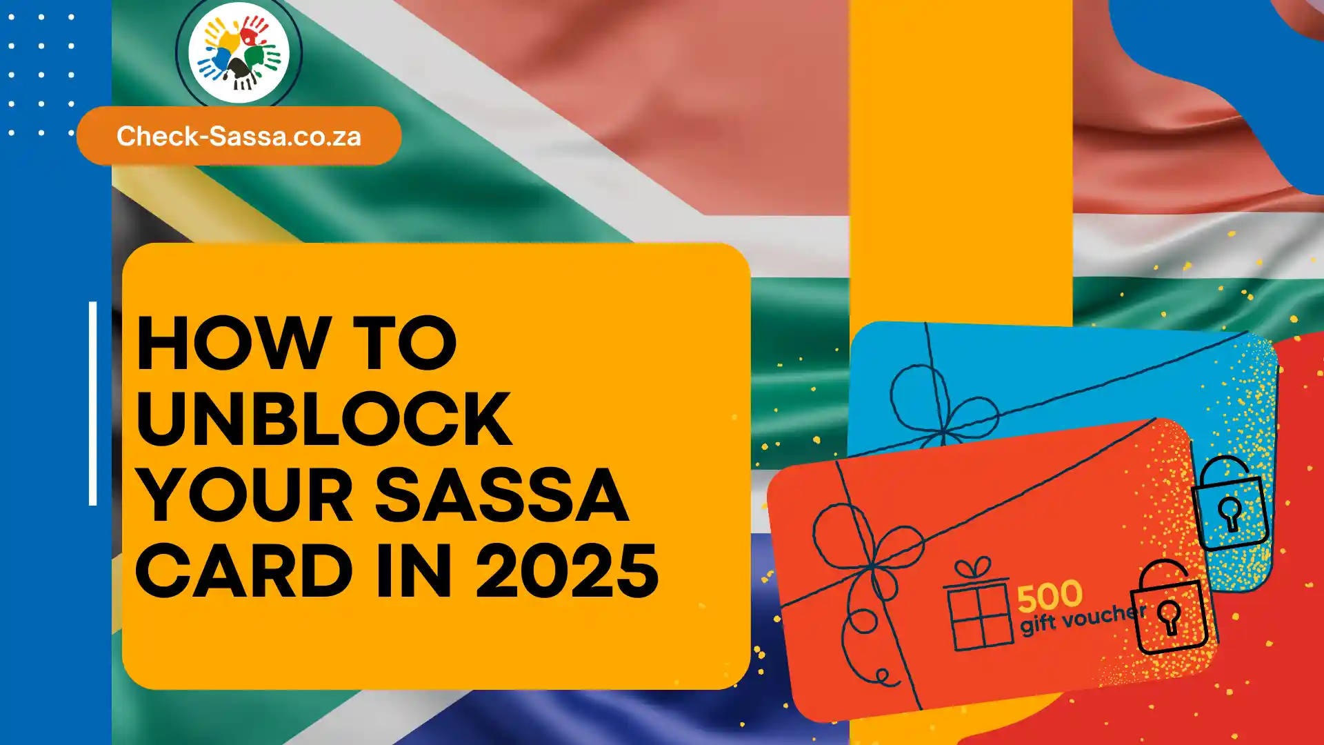 How to Unblock Your SASSA Card In 2025