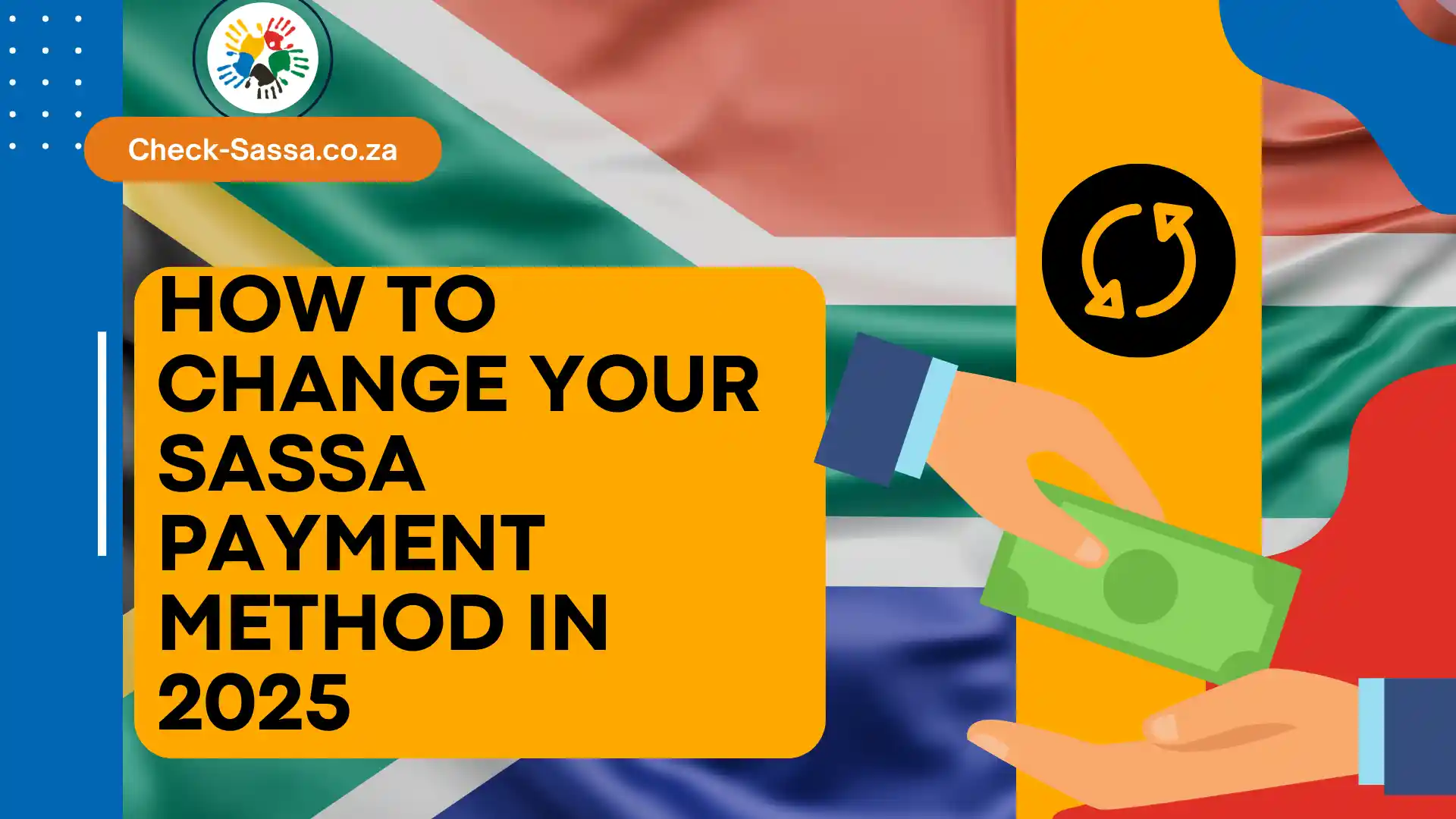 How to Change Your SASSA Payment Method in 2025